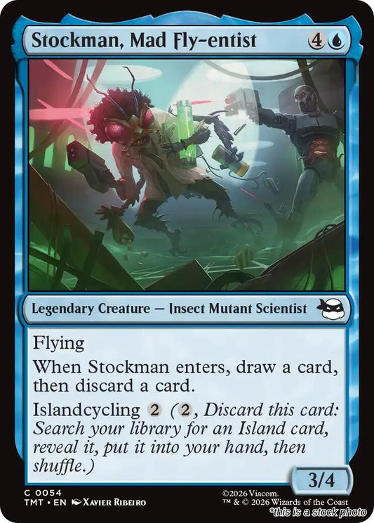 Stockman, Mad Fly-entist