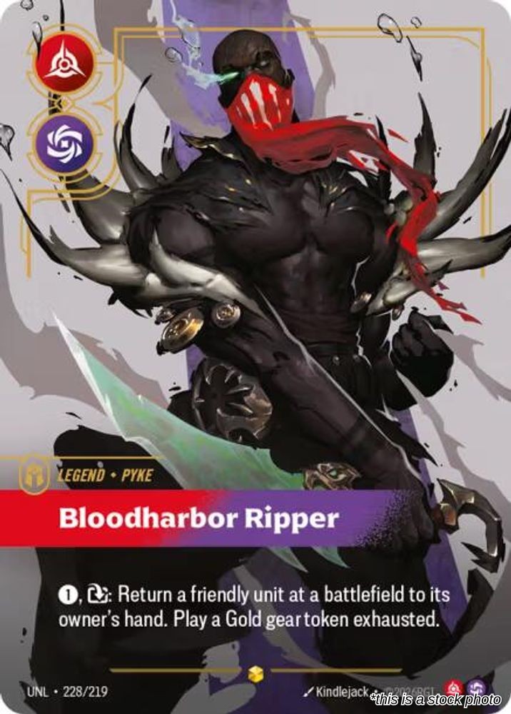 Pyke, Bloodharbor Ripper (Overnumbered)